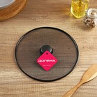 Крышка от брызг Доляна, d=20 см - Фото 6