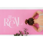 Коврик для йоги «The dream is real», 173 х 61 х 0,4 см. - Фото 16