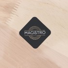 Доска разделочная Magistro «Дубрава», d=25 см, дуб - Фото 8