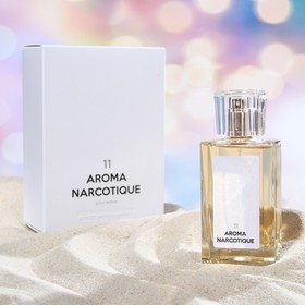 Парфюмерная вода женская Aroma Narcotique №11, 100 мл 7909917