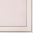 Пленка флористическая, светло-розовая, 58 х 58 ±5% см, 50 мкм - Фото 4