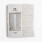 Тюль вуаль на шторной ленте «Этель» Shine, 145×270 см - Фото 6