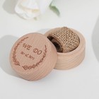 Шкатулка для колец "We do", бук, 5,2х4,2 см 7963807 - фото 16375809