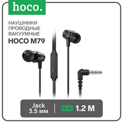 Наушники Hoco M79, проводные, вакуумные, микрофон, Jack 3.5 мм, кабель 1 м, чёрные