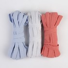 Резинки бельевые «Пастель», 10 мм, 10 ± 1 м, 3 шт, цвет белый/голубой/розовый - Фото 3