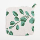 Прихватка «Доляна. Эвкалипт», 19×19 см, 100% хлопок, ватин 250 г/м² - Фото 3