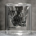 Стопка Don't kill my vibe, 25 мл  (артикул 9112944)  большой выбор товаров оптом и в розницу по низким ценам с доставкой