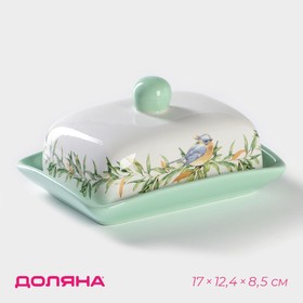 Масленка Доляна «Флора и Фауна», 17×12,5×8,5 см