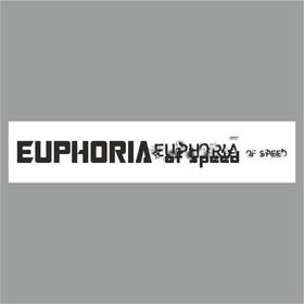 Полоса на лобовое стекло "EUPHORIA", белая, 1220 х 270 мм