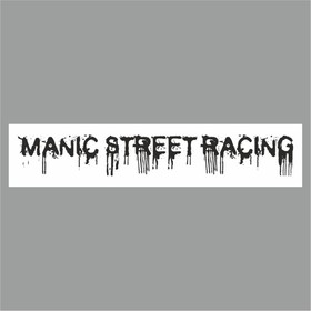 Полоса на лобовое стекло "MANIC STREET RACING", белая, 1220 х 270 мм