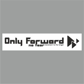 Полоса на лобовое стекло "Only Forward", белая, 1220 х 270 мм 9341802