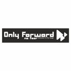 Полоса на лобовое стекло "Only Forward", черная, 1220 х 270 мм - фото 291494805