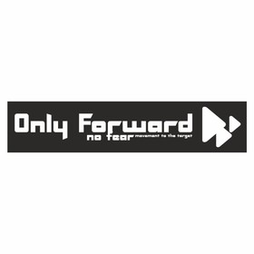 Полоса на лобовое стекло "Only Forward", черная, 1220 х 270 мм 9341804