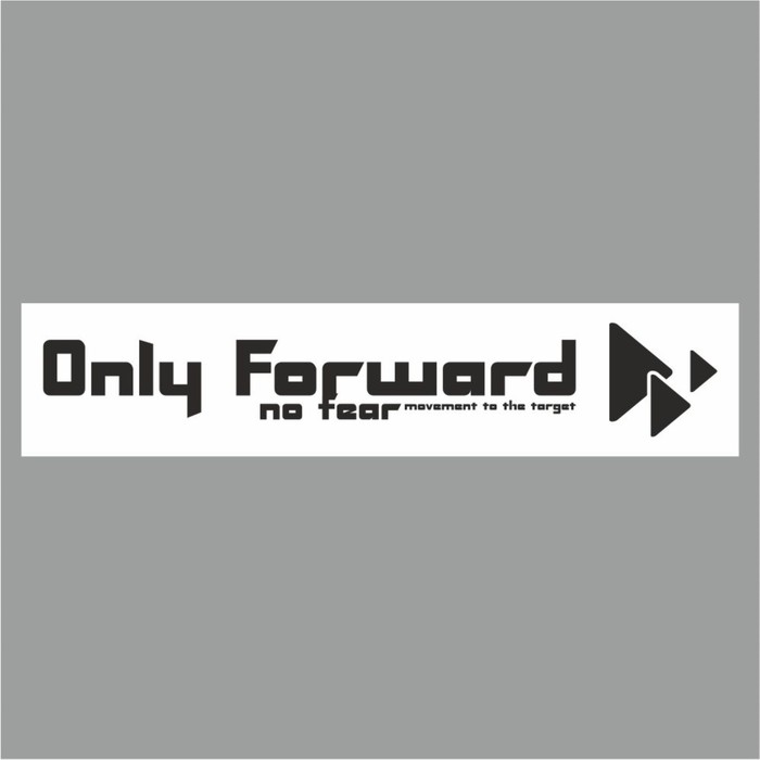 Полоса на лобовое стекло "Only Forward", белая, 1300 х 170 мм - Фото 1