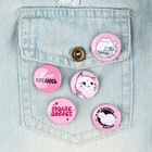 Значок металлический, закатной «Смирись я девушка», 25 мм, МИКС - Фото 3