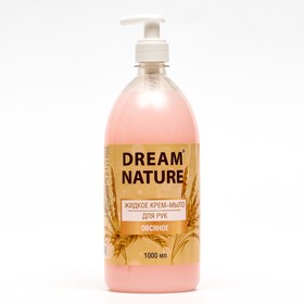 Жидкое мыло Dream Nature "Овсяное", 1 л
