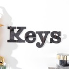 Ключница "Keys" 20х6 см, Набор 4 буквы 9404091 - фото 10163691