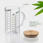 Кувшин мерный BellaTenero «Эко», 500 мл, 13×8×15 см, стекло, с бамбуковой крышкой, прозрачный - Фото 3