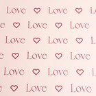 Пленка для цветов матовая, "Love", 0,57х10м, розовый - фото 7802403