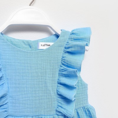 Платье для девочки с рюшами KAFTAN «Муслин», голубое, размер 28 (86-92 см)