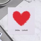 Открытка мини "Люблю очень сильно!" сердцу, белый фон, 7,5 х 7,5 см - фото 319397845