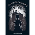 Nevermore Academy. Secret notebook - Фото 1