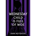 Wednesday child is full of woe. Dark notebook - фото 297155093