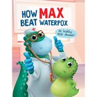 Книга на английском языке How Max beat waterpox - фото 26324701
