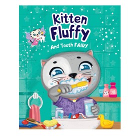 Книга на английском языке Kitten Fluffy and Tooth fairy 9631991