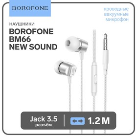 Наушники Borofone BM66 New sound, вакуумные, микрофон, Jack 3.5 мм, кабель 1.2 м, белые