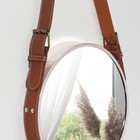 Зеркало настенное круглое «Антураж» d зеркальной поверхности 28 см, с ремешком из искусственной кожи, цвет МИКС - Фото 9