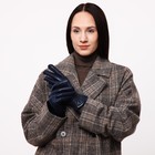 Перчатки женские, безразмерные, без утеплителя, цвет синий 9702214