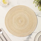 Салфетка сервировочная на стол Доляна «Дуо», d=30 см, бежевая - Фото 7