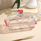 Маслёнка стеклянная «Розе», 17×10,5 см - фото 22552928