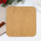 Подставка под горячее новогодняя «Чудо случится», 15×15 см - Фото 2