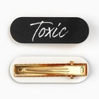 Заколка для волос Toxic, 4.5×1.5 см - Фото 2