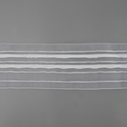 Шторная лента фиксированная сборка, органза, 6 см, 50 ± 1 м, цвет прозрачный/белый - фото 7829849