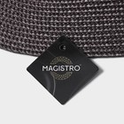 Салфетка сервировочная на стол Magistro «Лофт», 31×45 см, цвет чёрный - Фото 5