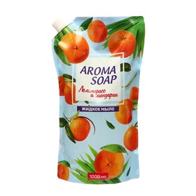 Мыло жидкое Aroma soap Лемонграсс и мандарин дой-пак, 1 л 10144913