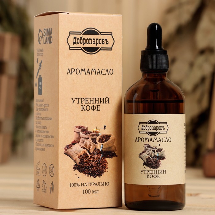 Эфирное масло "Утренний кофе", 100 мл "Добропаровъ" - Фото 1