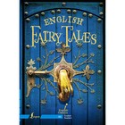 Английские сказки. English Fairy Tales. Уровень A1 - фото 291903198
