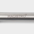Нож для пиццы и теста Magistro Solid, 20,5 см, d=6,5 см, цвет хромированный - фото 8622524