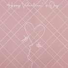 Пленка для цветов матовая, "С днём святого Валентина", 58х58см, пудра тёмная - Фото 3