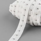 Тесьма с крючками, 27 мм × 45 ± 1 м, цвет белый - Фото 4