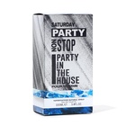 Туалетная вода мужская Saturday party non stop, 100 мл - фото 31518935