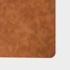 Салфетки сервировочные Magistro, 4 шт., экокожа, 45×30 см, коричневые - Фото 4