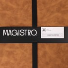 Салфетки сервировочные Magistro, 4 шт., экокожа, 45×30 см, коричневые - Фото 9