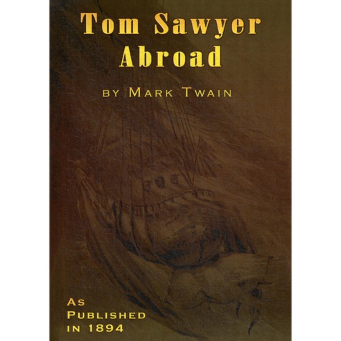 Том Сойер. Tom Sawyer Aboard. На английском языке. Твен М. - Фото 1