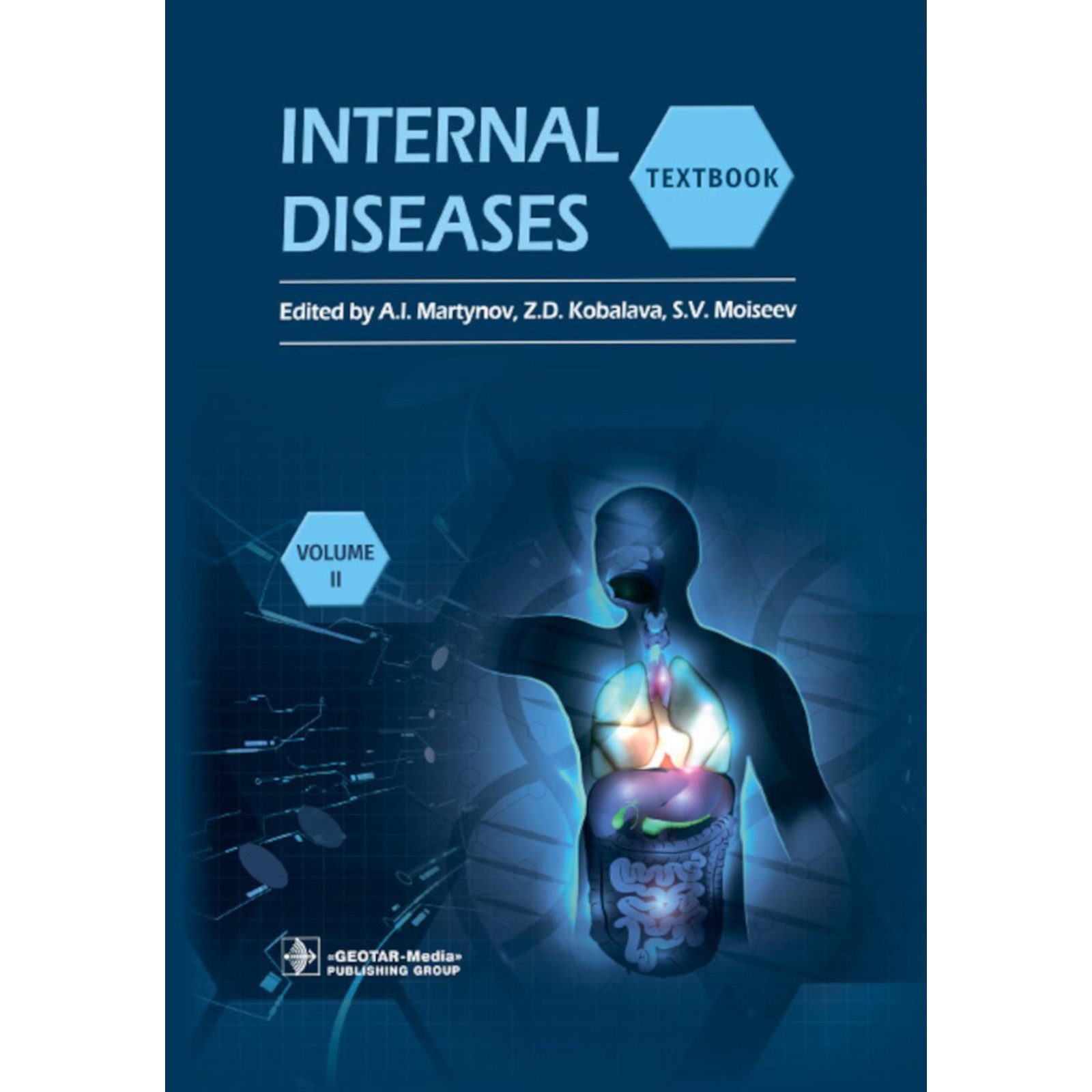 Internal Diseases. Textbook. In 2 v. Vol. 2. Внутренние болезни ...