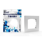 Рамка одноместная TOKOV ELECTRIC, Pixel, белый, TKE-PX-RM1-C01 - фото 4317650